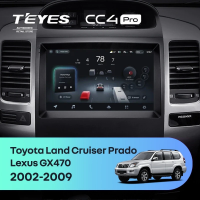 Штатная магнитола для Lexus GX470 / Toyota Land Cruiser Prado (2002-2009) (Экран 9,5") - Teyes CC4 Pro на Android 13, 8-ядер, 8ГБ-128ГБ, SIM-слот